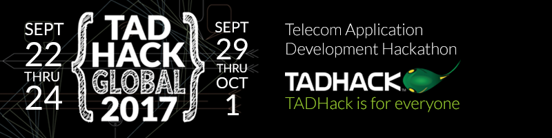 TADHack Global 2017 on 22 thru 24 September